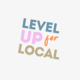 Level UP for Local - FUNDRAISING COMMUNITY